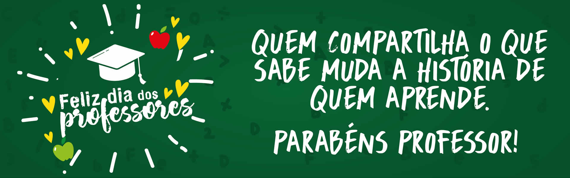 Dia do Professor Dia do Professor